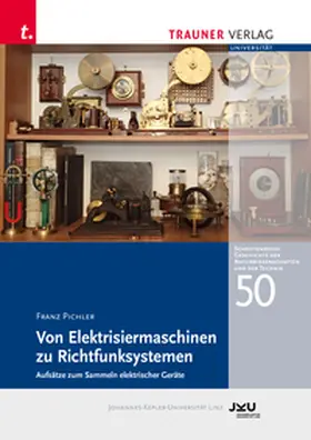 Pichler |  Von Elektrisiermaschinen zu Richtfunksystemen | Buch |  Sack Fachmedien