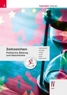 Franzmair / Eigner / Hackl |  Zeitzeichen - Politische Bildung und Geschichte IV HAK | Buch |  Sack Fachmedien