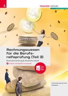 Gasser-Rauscher / Rammer |  Rechnungswesen für die Berufsreifeprüfung (Teil 3) | Buch |  Sack Fachmedien