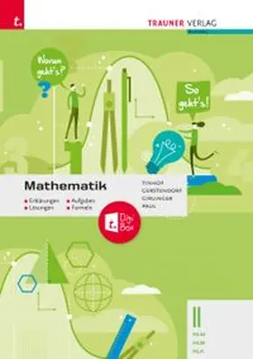 Tinhof / Gerstendorf / Girlinger |  Mathematik II HLW/HLM/HLK - Erklärungen, Aufgaben, Lösungen, Formeln | Buch |  Sack Fachmedien