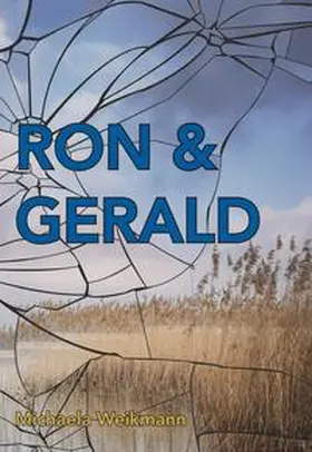 Weikmann |  Ron & Gerald | Buch |  Sack Fachmedien