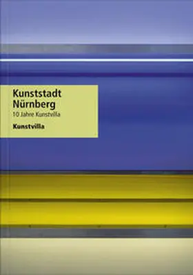 Dippel / Dotterweich / Scholl |  Kunststadt Nürnberg | Buch |  Sack Fachmedien