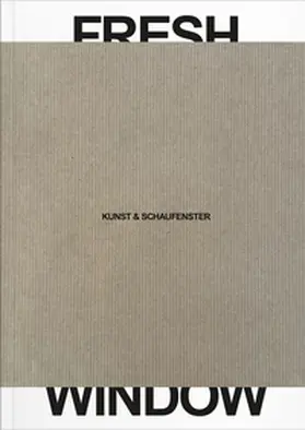 Carnegy-Tan / Dannatt / Panizzi |  Fresh Window | Buch |  Sack Fachmedien