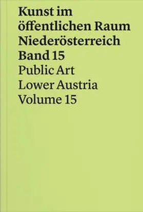 Petter / Bär / Bruckmu¨ller |  Kunst im öffentlichen Raum Niederösterreich | Buch |  Sack Fachmedien