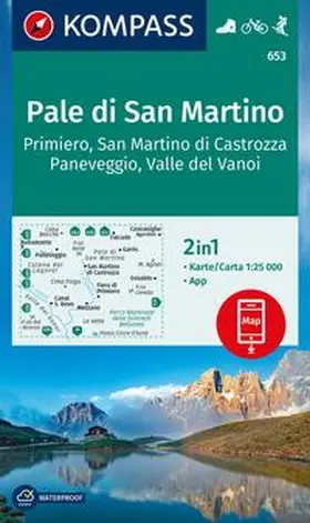  KOMPASS Wanderkarte 653 Pale di San Martino, Primiero San Martino di Castrozza, Paneveggio, Valle del Vanoi 1:25.000 | Sonstiges |  Sack Fachmedien