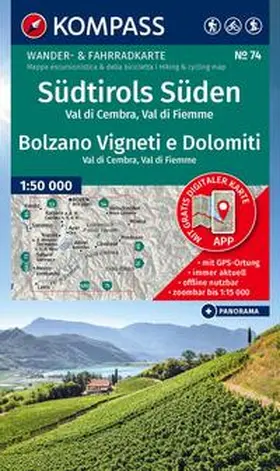  KOMPASS Wanderkarte 74 Südtirols Süden / Bolzano Vigneti e Dolomiti, Val di Cembra, Val di Fiemme 1:50.000 | Sonstiges |  Sack Fachmedien