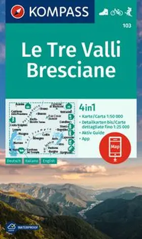  KOMPASS Wanderkarte 103 Le Tre Valli Bresciane 1:50.000 | Sonstiges |  Sack Fachmedien