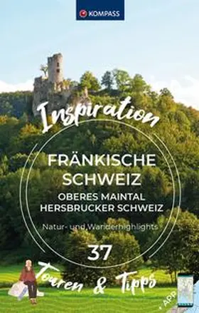  KOMPASS Inspiration Fränkische Schweiz | Buch |  Sack Fachmedien