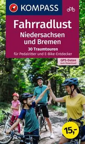 Drepper / Enke / Krüger |  KOMPASS Fahrradlust Niedersachsen | Buch |  Sack Fachmedien