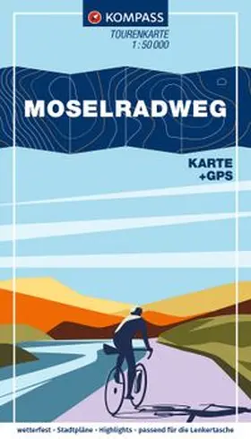  KOMPASS Fahrrad-Tourenkarte Moselradweg von Schengen nach Koblenz 1:50.000 | Loseblattwerk |  Sack Fachmedien