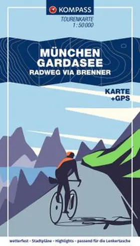  KOMPASS Fahrrad-Tourenkarte München - Gardasee, Radweg via Brenner 1:50.000 | Loseblattwerk |  Sack Fachmedien