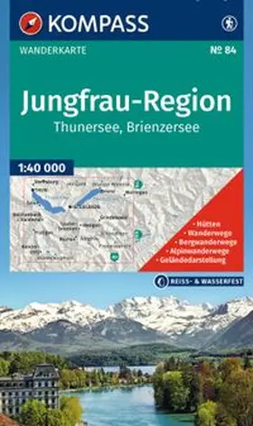  KOMPASS Wanderkarte 84 Jungfrau-Region, Thunersee, Brienzersee 1:40.000 | Sonstiges |  Sack Fachmedien