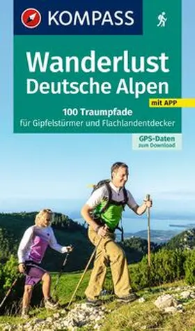  KOMPASS Wanderlust Deutsche Alpen | Buch |  Sack Fachmedien