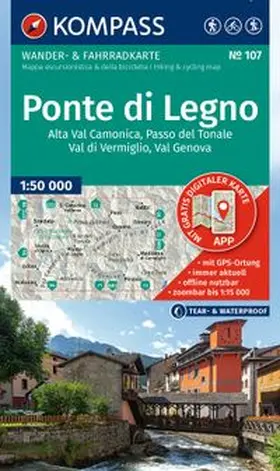  KOMPASS Wanderkarte 107 Ponte di Legno, Alta Val Camonica, Passo del Tonale, Val di Vermiglio, Val Genova 1:50.000 | Sonstiges |  Sack Fachmedien