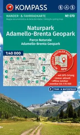  KOMPASS Wanderkarte 070 Naturpark Adamello-Brenta Geopark / Parco Naturale Adamello-Brenta Geopark 1:40.000 | Sonstiges |  Sack Fachmedien