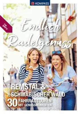  KOMPASS Endlich Radelgenuss Remstal und Schwäbischer Wald | Buch |  Sack Fachmedien