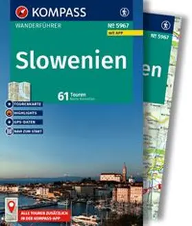 Korencan |  KOMPASS Wanderführer Slowenien, 61 Touren mit Extra-Tourenkarte | Buch |  Sack Fachmedien