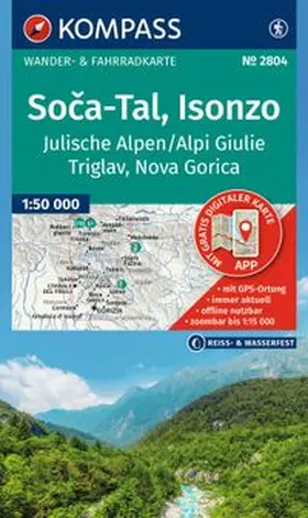 KOMPASS Wanderkarte 2804 So¿a-Tal, Isonzo, Alpi Giulie / Julische Alpen, Triglav, Nova Gorica 1:50.000 | Sonstiges |  Sack Fachmedien