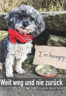 Kern |  Weit weg und nie zurück | Buch |  Sack Fachmedien