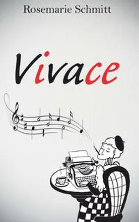 Schmitt |  Vivace | Buch |  Sack Fachmedien
