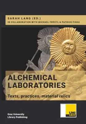 Lang | Alchemical Laboratories / Alchemische Labore | Buch | 978-3-99165-916-7 | www.sack.de