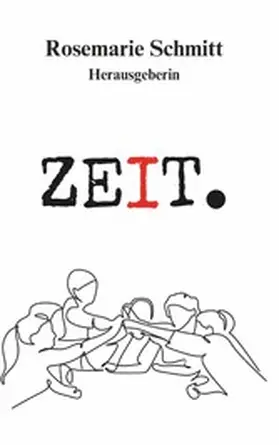 Schmitt |  ZEIT. | eBook | Sack Fachmedien