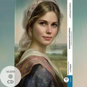 EasyOriginal Verlag / Puschkin |  Baryschnya-krestyanka / Fräulein Bäuerin (Buch + Audio-CD) - Frank-Lesemethode - Kommentierte zweisprachige Ausgabe Russisch-Deutsch | Buch |  Sack Fachmedien
