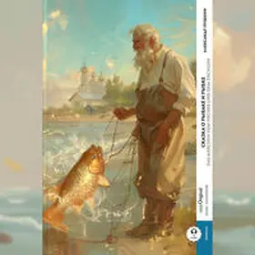EasyOriginal Verlag / Puschkin |  Skazka o rybake i rybke / Das Märchen vom Fischer und dem Fischlein (Buch + Audio-Online) - Frank-Lesemethode - Kommentierte zweisprachige Ausgabe Russisch-Deutsch | Buch |  Sack Fachmedien