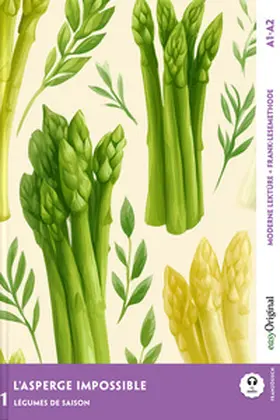 Delaunay / Verlag / Frank |  L'Asperge impossible - Französische Krimi-Lektüre A1-A2 (+ Audio-Online) | Buch |  Sack Fachmedien