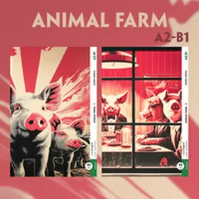 EasyOriginal Verlag / Orwell |  Animal Farm - A2-B1 - 2 Teile (+ Audio-Online) | Buch |  Sack Fachmedien