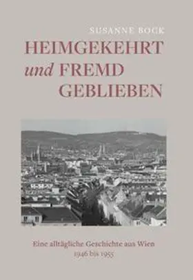 Bock |  Heimgekehrt und fremd geblieben | Buch |  Sack Fachmedien