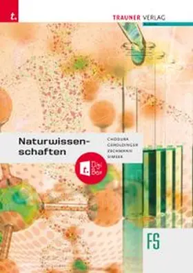 Geroldinger / Chodura / Zechmann |  Naturwissenschaften FS + TRAUNER-DigiBox | Buch |  Sack Fachmedien