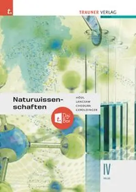 Hödl / Geroldinger / Langsam |  Naturwissenschaften IV HLW + TRAUNER-DigiBox | Buch |  Sack Fachmedien