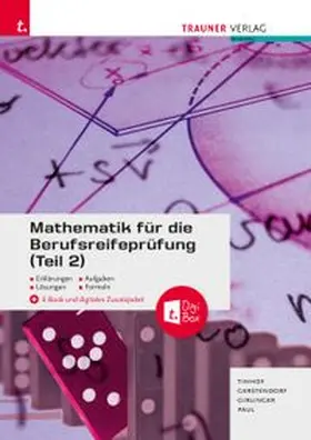 Tinhof / Gerstendorf / Girlinger |  Mathematik für die Berufsreifeprüfung (Teil 2) + TRAUNER-DigiBox + E-Book | Buch |  Sack Fachmedien
