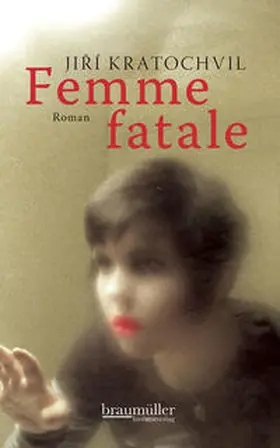 Kratochvil |  Femme fatale | Buch |  Sack Fachmedien