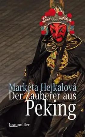 Hejkalová |  Der Zauberer aus Peking | Buch |  Sack Fachmedien