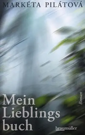 Pilátová | Mein Lieblingsbuch | Buch | 978-3-99200-075-3 | www.sack.de