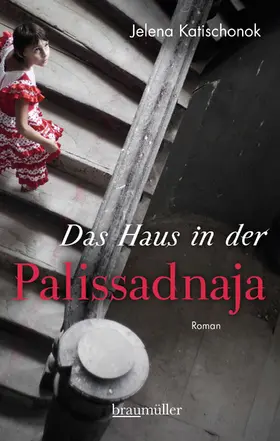 Katischonok |  Das Haus in der Palissadnaja | eBook | Sack Fachmedien
