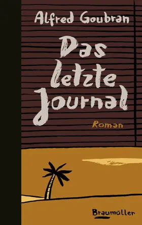 Goubran |  Das letzte Journal | eBook | Sack Fachmedien