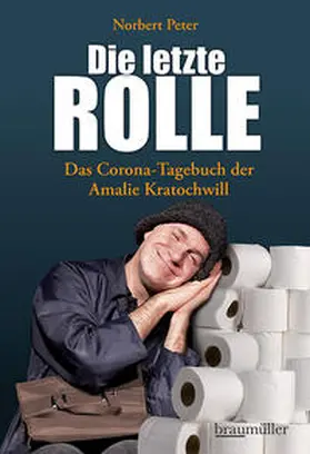 Peter |  Die letzte Rolle | Buch |  Sack Fachmedien