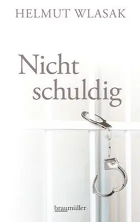 Wlasak |  Nicht schuldig | eBook | Sack Fachmedien