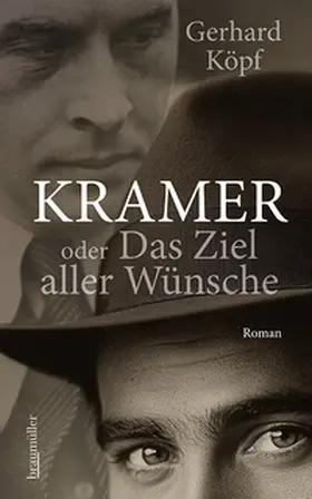 Köpf |  Kramer oder das Ziel aller Wünsche | Buch |  Sack Fachmedien