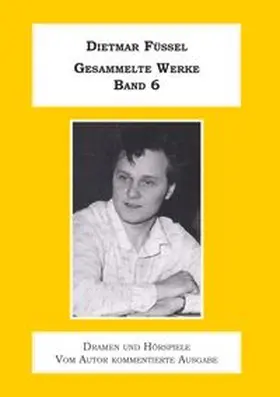 Füssel |  Gesammelte Werke Band 6 | Buch |  Sack Fachmedien