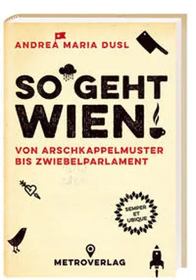 Dusl |  So geht Wien! | Buch |  Sack Fachmedien