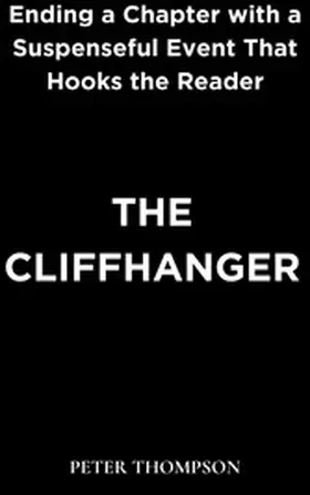 Thompson |  The Cliffhanger | eBook | Sack Fachmedien