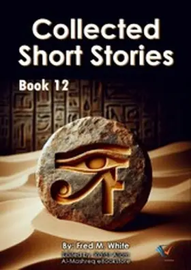 White / Allam |  Collected Short Stories - Book12 | eBook | Sack Fachmedien
