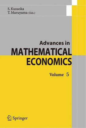 Maruyama / Kusuoka | Advances in Mathematical Economics | Buch | 978-4-431-00003-7 | sack.de