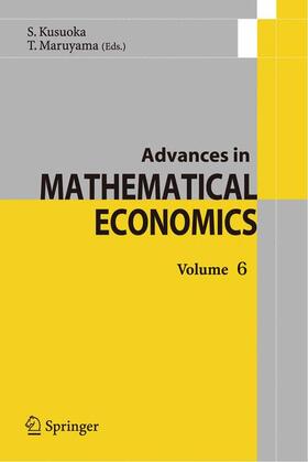 Kusuoka / Maruyama | Advances in Mathematical Economics | Buch | 978-4-431-20315-5 | sack.de