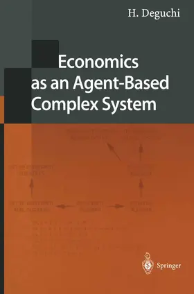 Deguchi |  Economics as an Agent-Based Complex System | Buch |  Sack Fachmedien