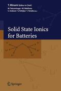 Tatsumisago / Minami / Wakihara |  Solid State Ionics for Batteries | eBook | Sack Fachmedien